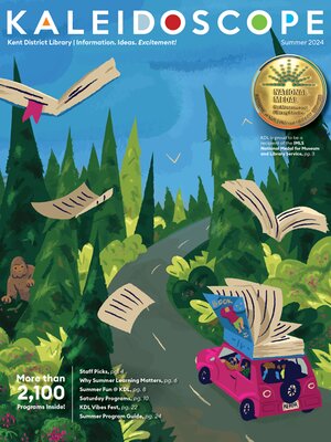 cover image of Kent District Library Kaleidoscope: Summer 2024